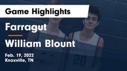 Farragut  vs William Blount  Game Highlights - Feb. 19, 2022