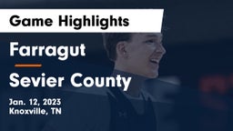 Farragut  vs Sevier County  Game Highlights - Jan. 12, 2023