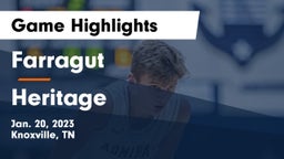 Farragut  vs Heritage  Game Highlights - Jan. 20, 2023