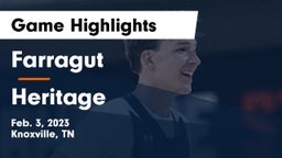 Farragut  vs Heritage  Game Highlights - Feb. 3, 2023