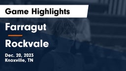 Farragut  vs Rockvale  Game Highlights - Dec. 20, 2023