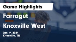Farragut  vs Knoxville West  Game Highlights - Jan. 9, 2024