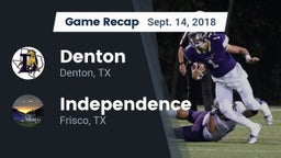 Recap: Denton  vs. Independence  2018