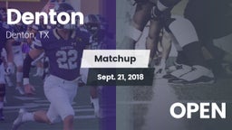 Matchup: Denton  vs. OPEN 2018