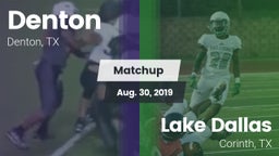 Matchup: Denton  vs. Lake Dallas  2019