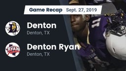 Recap: Denton  vs. Denton Ryan  2019