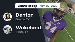 Recap: Denton  vs. Wakeland  2020