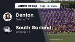 Recap: Denton  vs. South Garland  2022