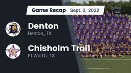 Recap: Denton  vs. Chisholm Trail  2022
