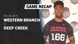 Recap: Western Branch  vs. Deep Creek  2015