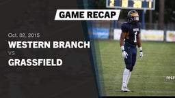Recap: Western Branch  vs. Grassfield  2015