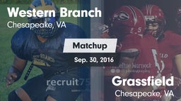 Matchup: Western Branch High vs. Grassfield  2016
