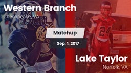 Matchup: Western Branch High vs. Lake Taylor  2017