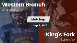Matchup: Western Branch High vs. King's Fork  2017