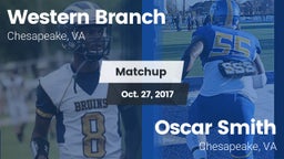 Matchup: Western Branch High vs. Oscar Smith  2017