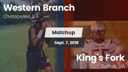 Matchup: Western Branch High vs. King's Fork  2018