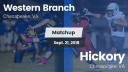 Matchup: Western Branch High vs. Hickory  2018