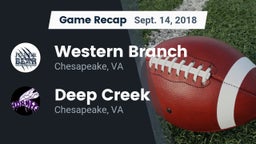 Recap: Western Branch  vs. Deep Creek  2018