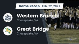 Recap: Western Branch  vs. Great Bridge  2021
