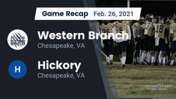 Recap: Western Branch  vs. Hickory  2021