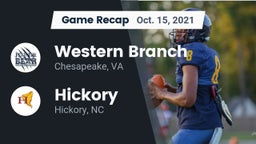 Recap: Western Branch  vs. Hickory  2021