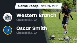 Recap: Western Branch  vs. Oscar Smith  2021