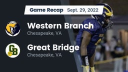 Recap: Western Branch  vs. Great Bridge  2022