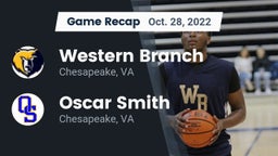 Recap: Western Branch  vs. Oscar Smith  2022