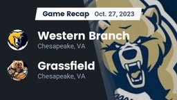 Recap: Western Branch  vs. Grassfield  2023