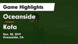 Oceanside  vs Kofa  Game Highlights - Dec. 30, 2019