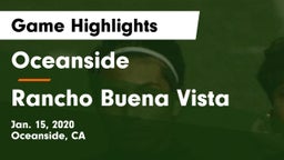 Oceanside  vs Rancho Buena Vista  Game Highlights - Jan. 15, 2020