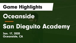 Oceanside  vs San Dieguito Academy Game Highlights - Jan. 17, 2020