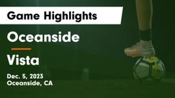 Oceanside  vs Vista  Game Highlights - Dec. 5, 2023