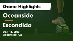 Oceanside  vs Escondido  Game Highlights - Dec. 11, 2023