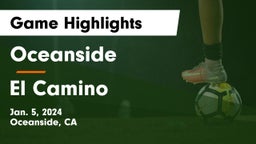 Oceanside  vs El Camino  Game Highlights - Jan. 5, 2024