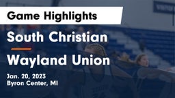 South Christian  vs Wayland Union  Game Highlights - Jan. 20, 2023