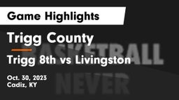 Trigg County  vs Trigg 8th vs Livingston Game Highlights - Oct. 30, 2023