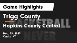 Trigg County  vs Hopkins County Central  Game Highlights - Dec. 29, 2023