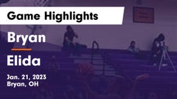 Bryan  vs Elida  Game Highlights - Jan. 21, 2023