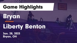 Bryan  vs Liberty Benton  Game Highlights - Jan. 28, 2023