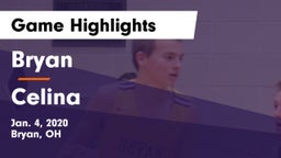 Bryan  vs Celina  Game Highlights - Jan. 4, 2020