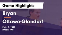 Bryan  vs Ottawa-Glandorf  Game Highlights - Feb. 8, 2020