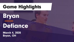 Bryan  vs Defiance  Game Highlights - March 4, 2020