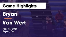Bryan  vs Van Wert  Game Highlights - Jan. 16, 2021