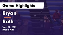 Bryan  vs Bath  Game Highlights - Jan. 29, 2022