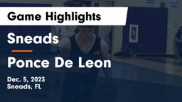 Sneads  vs Ponce De Leon  Game Highlights - Dec. 5, 2023