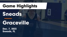 Sneads  vs Graceville  Game Highlights - Dec. 7, 2023