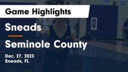 Sneads  vs Seminole County  Game Highlights - Dec. 27, 2023
