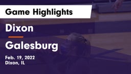 Dixon  vs Galesburg  Game Highlights - Feb. 19, 2022
