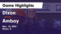 Dixon  vs Amboy  Game Highlights - Nov. 15, 2023